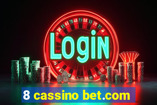 8 cassino bet.com